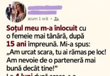 M-a părăsit pentru o femeie mai tânără după 15 ani de căsnicie. Patru luni mai târziu, s-a întors la mine bolnav și singur